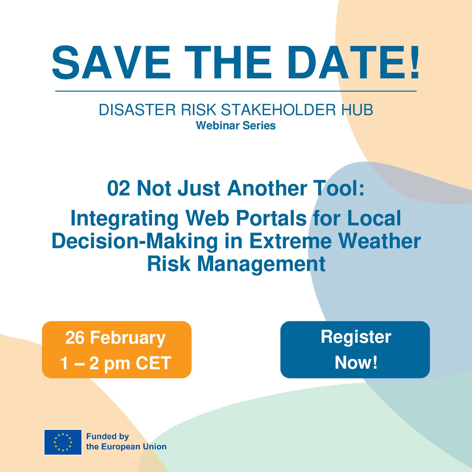 02_DisasterRiskStakeholderHub_WebinarSeries_SaveTheDate